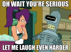 oh_wait_youre_serious_let_me_laugh_.jpg