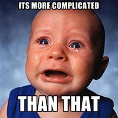 its more complicated than that.jpg