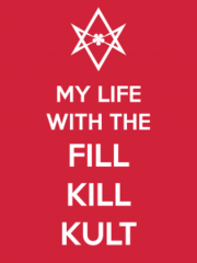 my-life-with-the-fill-kill-kult.png