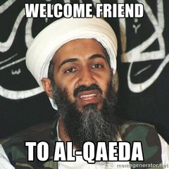 Al-qaeda welcome to al-qaeda need edit.jpg