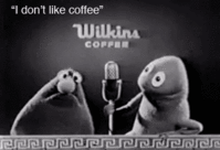 I_dont_like_coffee-gif.gif