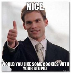 nice-would-you-like-some-cookies-with-your-stupid-thumb.jpg