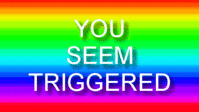 triggered.gif