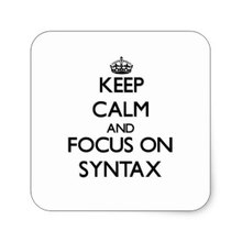 Syntax keep calm and focus on Synta.jpg