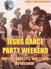 Jesus dance party weekend.jpg