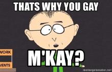 thats-why-you-gay-mkay.jpg