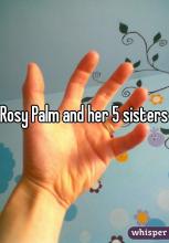 Rosy Palm and her 5 sisters.jpg