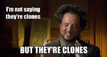 im-not-saying-theyre-clones.jpg