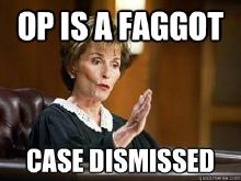 Faggot OP is a FAGGOT.jpg