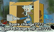 Bum spare change.gif