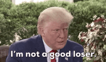 Trump not a good loser.gif