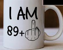 Coffee cup I AM 89+.jpg