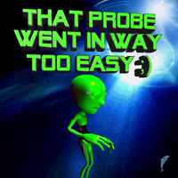 Probe went in way to easy 200.gif