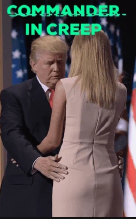 Trump Fondels Ivanka as teen to adu.png