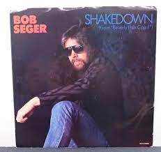 Bob Seger SHAKEDOWN.jpg