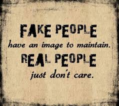 I don_t care Fake People vs Real Pe.jpg