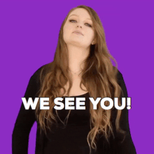 We see you.gif