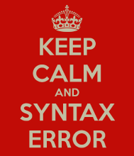 SYNTAX keep-calm-and-syntax-error c.png